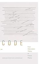 Code: From Information Theory to French Theory poster